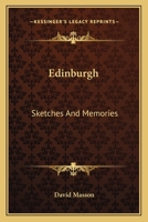 Edinburgh Sketches and Memories 1241123403 Book Cover