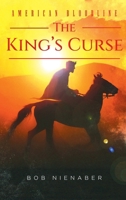 American Bloodline: The King's Curse 168547201X Book Cover