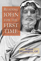 Reading John for the First Time 0809149389 Book Cover