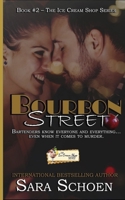 Bourbon Street (The Ice Cream Shop Series) B087SHQMQJ Book Cover