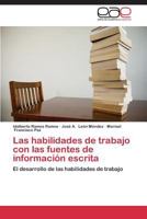 Las Habilidades de Trabajo Con Las Fuentes de Informacion Escrita 3659077461 Book Cover