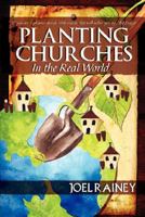 Planting Churches in the Real World 0979805325 Book Cover