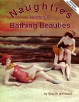 Naughties: Nudies & Bathing Beauties 0875884016 Book Cover