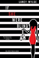 If She Were Blind 1634223381 Book Cover