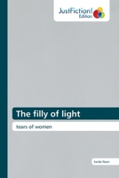 The filly of light: tears of women 6200109370 Book Cover