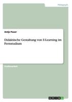Didaktische Gestaltung von E-Learning im Fernstudium 3640428803 Book Cover
