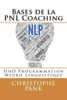 Bases de la PNL Coaching 1508448590 Book Cover