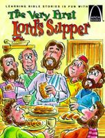 The Very First Lord's Supper (Arch Books) 0570075289 Book Cover