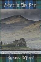 Ashes In The Rain 1481957732 Book Cover