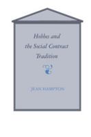 Hobbes and the Social Contract Tradition 0521368278 Book Cover
