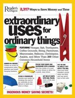 Extraordinary Uses for Ordinary Things 1621452123 Book Cover