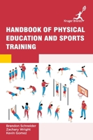 Handbook of Physical Education and Sports Training 1787151735 Book Cover