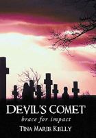 Devil's Comet: Brace for Impact 1452049904 Book Cover