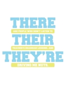 There Their They're: Dot Grid There Their They're / Journal Gift - Large ( 6 x 9 inches ) - 120 Pages Softcover 1677417676 Book Cover