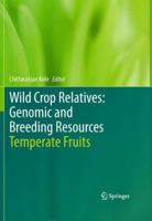 Wild Crop Relatives: Genomic and Breeding Resources: Temperate Fruits 3642160565 Book Cover
