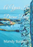 A Year In Dierne Bay B09CRY8ZVD Book Cover