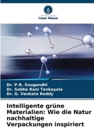 Intelligente grüne Materialien: Wie die Natur nachhaltige Verpackungen inspiriert 6209623921 Book Cover
