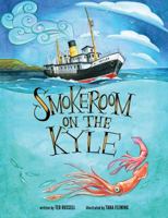 Smokeroom on the Kyle 1771176075 Book Cover