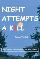 Night Attempts A Kill B0GW9N4QLX Book Cover