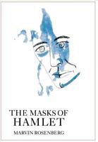 The Masks of Hamlet 1611491630 Book Cover