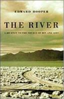 The River : A Journey to the Source of HIV and AIDS 0316372617 Book Cover
