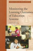 Monitoring the Learning Outcomes of Education Systems 0821337343 Book Cover