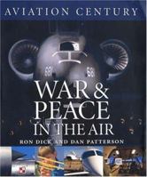 War and Peace in the Air (Aviation Century) 1550464302 Book Cover