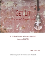 Get Lit: A Teacher's Cirriculum 1105511502 Book Cover