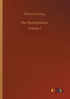 The Weird Sisters, Volume II (of 3) 333705451X Book Cover