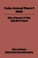 Cuba Annual Report: 1986 1138508772 Book Cover