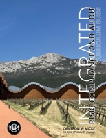Integrated Risk, Compliance and Audit: Curriculum Guide 1069980498 Book Cover