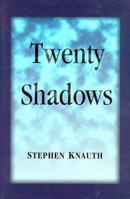 Twenty Shadows 1884800017 Book Cover