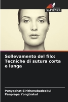 Sollevamento del filo: Tecniche di sutura corta e lunga (Italian Edition) 6207563778 Book Cover