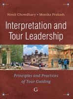 Interpretation and Tour Leadership 1911635964 Book Cover
