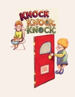 KNOCK KNOCK KNOCK: A Story of Heartwarming Friendship and Three Little Knocks B0HDTL65M2 Book Cover