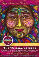 The Wisdom Keepers Oracle Deck: A 65-Card Deck and Guidebook (enhanced color edition) 0692514910 Book Cover