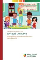 Educação Condutiva: Possibilidades de desenvolvimento e inserção social 6139742420 Book Cover