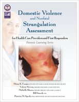 Domestic Violence/Strangulation Assessment: For Health Care Providers and First Responders 1936590832 Book Cover