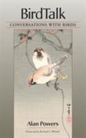 Birdtalk: Conversations with Birds 1583940650 Book Cover