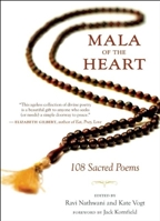 Mala of the Heart: 108 Sacred Poems from the Mystic Tradition 1577316770 Book Cover