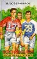 Northridge High Football Camp: A Novel 0854492259 Book Cover