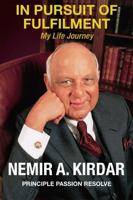 In Pursuit of Fulfilment: Principle Passion Resolve 0297868608 Book Cover