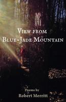 View from Blue-Jade Mountain 1635348528 Book Cover