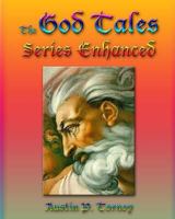 The God Tales Series Enhanced 1480110108 Book Cover