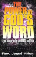 The Power of God's Word 0974192791 Book Cover