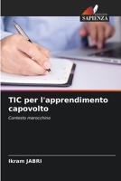 TIC per l'apprendimento capovolto 620414815X Book Cover