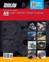 A9 Light Vehicle Diesel Engines : Motor Age Training Self-Study Guides for ASE Certification 1934855103 Book Cover