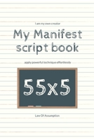 My Manifest Script Book 55x5 1705966365 Book Cover