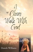 A Closer Walk With God 1039158811 Book Cover