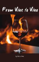 From Vine to Vino (Best Friends Series) B0DSLKNVD6 Book Cover
